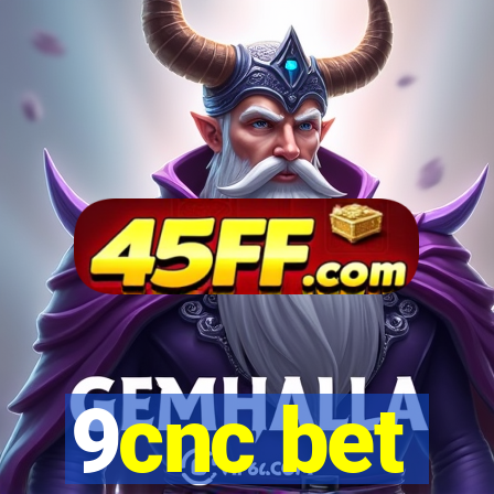 9cnc bet